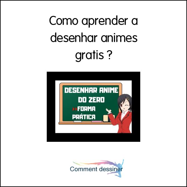 Como aprender a desenhar animes gratis